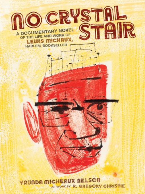 Title details for No Crystal Stair by Vaunda Micheaux Nelson - Available